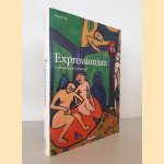 Expressionism: A Revolution in German Art.
Dietmar Elger
€ 30,00