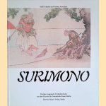 Surimono: Kostbare japanische Farbholzschnitte aus dem Museum für ostasiatische Kunst, Berlin
Steffi Schmidt e.a.
€ 10,00