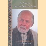 The Essential Seyyed Hossein Nasr door Seyyed Hossein Nasr