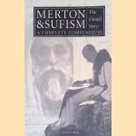 Merton Sufism: The Untold Story: A Complete Compendium door Rob Baker e.a.