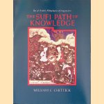 The Sufi Path of Knowledge: Ibn Al-Arabi's Metaphysics of Imagination
William C. Chittick
€ 15,00