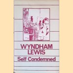 Self Condemned door Wyndham Lewis