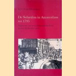 De Sefardim in Amsterdam tot 1795: Aspecten van een Joodse minderheid in een Hollandse stad door R.G. Fuks-Mansfeld