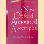 The New Oxford Annotated Apocrypha: Augmented Third Edition: New Revised Standard Version door Michael D. Coogan