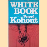 White Book door Pavel Kohout