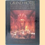 Grand Hotel: The Golden Age of Palace Hotels: An Architectural and Social History
David - and others Watkin
€ 30,00