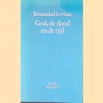 God, de dood en de tijd: Sorbonne colleges door Emmanuel Levinas