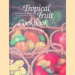 Tropical Fruit Cookbook door Marilyn Rittenhouse Harris e.a.