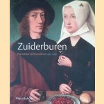 Zuiderburen: portretten uit Vlaanderen 1400-1700
Edwin Buijsen e.a.
€ 6,50