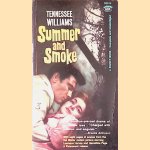 Summer and Smoke door Tennessee Williams