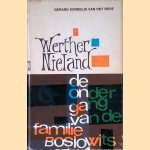 Werther Nieland; De ondergang van de familie Boslowits door Gerard Kornelis van het Reve