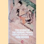 The World of the Shining Prince: Court Life in Ancient Japan
Ivan Morris
€ 8,00