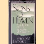 Sons of heaven: A portrait of the Japanese monarchy
Jerrold M. Packard
€ 8,00