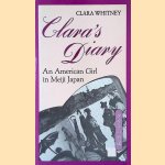 Clara's Diary: An American Girl in Japan door Clara Whitney