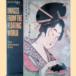 Images from the Floating World: The Japanese Print
Richard Lane
€ 20,00