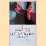 Lytton Strachey door Michael Holroyd