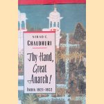 Thy Hand, Great Anarch! India 1921-1952
Nirad C. Chaundhuri
€ 10,00