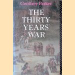 The Thirty Years' War door Geoffrey A. Parker