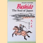 Bushido: The Soul of Japan: an Exposition of Japanese Thought
Inazo Nitobe
€ 9,00