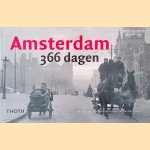 Amsterdam 366 dagen door Mariëlle Hageman e.a.