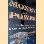 Money and Power: How Goldman Sachs Came to Rule the World
William D. Cohan
€ 10,00