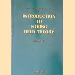 Introduction to String Field Theory door Warren. Siegel