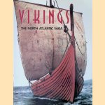 Vikings: The North Atlantic Saga door William W. Fitzhugh e.a.