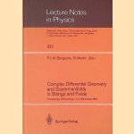 Complex Differential Geometry and Supermanifolds in Strings and Fields: Proceedings of the Seventh Scheveningen Conference, Scheveningen, the Netherlands, August 23-28, 1987 door P.J.M. Bongaarts e.a.