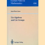 Lie Algebras and Lie Groups: 1964 Lectures given at Harvard University door Jean-Peirre Serre