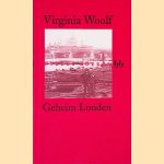 Geheim Londen door Virginia Woolf