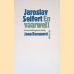 En vaarwel! door Jaroslav Seifert