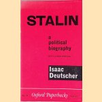 Stalin: a Political Biography door Isaac Deutscher