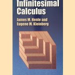 Infinitesimal Calculus door James M. Henle e.a.