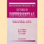 Lectures on Differential Geometry door S.S. - and others Chern