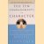 The Ten Commandments of Character: Essential Advice for Living an Honorable, Ethical, Honest Life door Joseph Telushkin