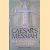 Caesar's Messiah: The Roman Conspiracy to Invent Jesus door Joseph Atwill