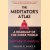 The Meditator's Atlas: A Roadmap of the Inner World
Matthew Flickstein
€ 9,00