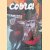 Cobra: An International Movement in Art After the Second World War door Willemijn Stokvis