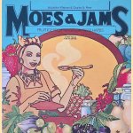 Moes & Jams: Fruitige recepten voor frisse hapjes. door Jacqueline Wejman e.a.