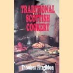 The Traditional Scottish Cookery door Theodora Fitzgibbon