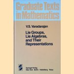 Lie Groups, Lie Algebras, and their Representation door V.S. Varadarajan