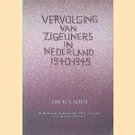 Vervolging van zigeuners in Nederland 1940-1945 door B.A. Sijes