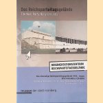 Das Reichsparteitagsgelände: das ehemalige Reichsparteitagsgelände 1933 - heute: eine interaktive CD-ROM = The Nazi Party Rally Grounds: The former Party Rally Grounds Nuremberg - 1933 until today: an interactive CR-ROM door CD-ROM