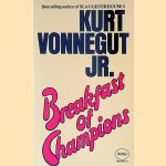 Breakfast of Champions, or Goodbye Blue Monday! door Kurt Vonnegut