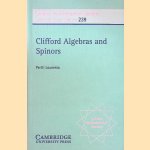 Clifford Algebras and Spinors door Pertti Lounesto