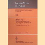 Solutions of Einstein's Equations: Techniques and Results: Proceedings of the International Seminar on Exact Solutions of Einstein's Equations held in Retzbach, Germany, November 14-18, 1983 door C. Hoenselaers e.a.