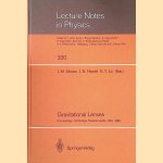 Gravitational Lenses: Proceedings of a Conference held at the Massachusetts Institute of Technology Cambridge, Massachusetts, in Honour of Bernard F. Burke's 60th Birthday, June 20, 1988. door J.N. Hewitt e.a.