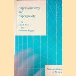 Supersymmetry and Supergravity door Julius Wess