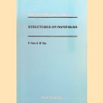 Structures on Manifolds door K. Yano e.a.