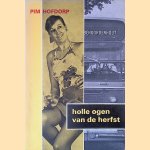 Holle ogen van de herfst door Pim Hofdorp